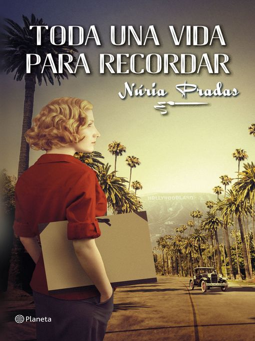 Title details for Toda una vida para recordar by Núria Pradas Andreu - Available